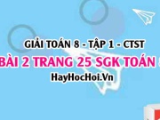 Giải bài 2 trang 25 Toán 8 Tập 1 SGK Chân trời sáng tạo: Hằng đẳng thức